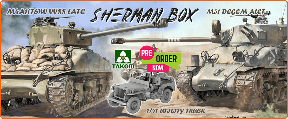 Takom 2207W 1/35 Sherman Box: M4A1(76)W VVSS Late, M51 DEGEM ALEF and 1/4t Utility Truck