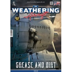 The Weathering Aircraft Issue 15 Grease and Dirt (English, 64 pages)