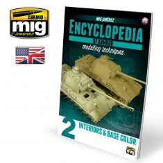 Encyclopedia of Armour Modelling Techniques - Vol.2 - Interiors and Base Colour (English)