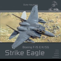 Aircraft in Detail: Boeing F-15E/K/SG Strike Eagle (196 pages, English)