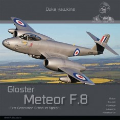 Aircraft in Detail: Gloster Meteor F.8 / FR.9 (84 pages, English) [Duke Hawkins]