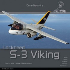 Aircraft in Detail: Lockheed S-3 Viking (148 pages, English) [Duke Hawkins]