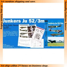 Photo Hobby Manual - German Junkers Ju 52/3M 
