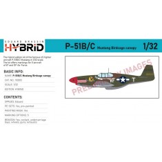 1/32 P-51B/C Mustang Birdcage Canopy Fighter [Hybrid Edition]