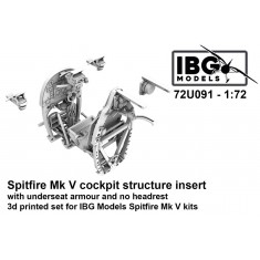 1/72 Spitfire Mk V Cockpit Structure Insert (with underseat armour and no headrest) for IBG kits