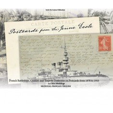 Postcards from the Jeune Ecole -French Pre-dreadnought 1870s - WWI (114 pages, A5)
