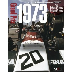 Joe Honda Racing Pictorial Series No.47 - Grand Prix 1973 plus Le Mans & Daytona 24 Hours