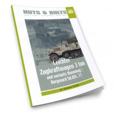 Nuts & Bolts Vol.20 - SdKfz.11 le.ZgKw 3-ton Borgward/Hanomag (144 pages)