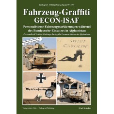 German Military Vehicles Special Vol.41 Fahrzeug-Graffiti GECoN-ISAF in Afghanistan