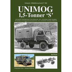German Military Vehicles Special Vol.66 Unimog 1.5-Tonner "S": Legendary Truck Part.1