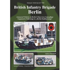 British Vehicles Special Vol.1 Infantry Brigade Berlin Urban Area Camouflage