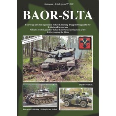 BAOR-SLTA Vehicles on the Legendary Soltau-Luneburg, British Army of the Rhine