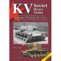 KV Soviet Heavy Tanks: Prototypes, Pre-Series, KV-1, KV-2 (English, 728 pages)