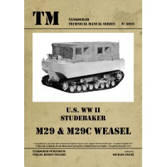 WWII Vehicles Technical Manual Vol.20 US Studebaker M29 & M29C Weasel (English, 48 pages)