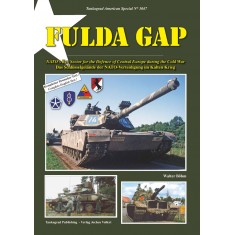 Fulda Gap NATO's Key Sector for the Defence of Central Europe during the Cold War