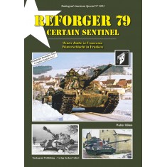 US Army Special #53 - REFORGER 79 Certain Sentinel Winter Battle in Franconia