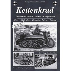 Wehrmacht Special Vol.11 Kettenkrad: History - Technology - Production Batches - Combat