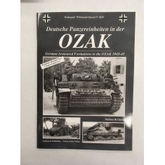 Wehrmacht Special Vol.19 Deutsche Panzereinheiten in der oZAK Armoured Formations 1943-45