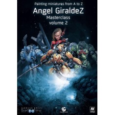 Painting Miniatures from A to Z Angel GiraldeZ Masterclass Manual Vol.2