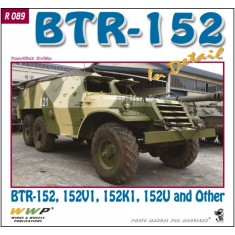 Soviet BTR-152 APC in Detail (Soft cover, 120 pages)