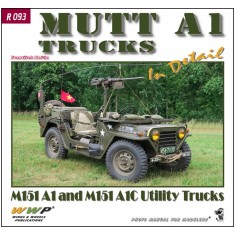 MUTT A1 - M151A1 and M151A1C Utility Trucks in Detail (108 pages)