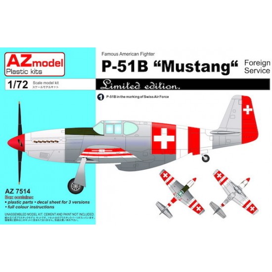 1/72 P-51B Mustang Foreign Fighter 1/72 P-51B Mustang Foreign Fighter