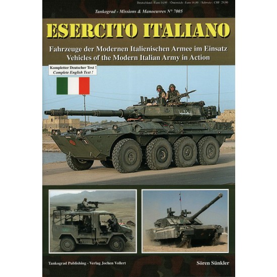 Missions & Manoeuvres Vol.5 ESERCITo Italiano: Vehicles of Modern Italian Army in Action Missions & Manoeuvres Vol.5 ESERCITo Italiano: Vehicles of Modern Italian Army in Action