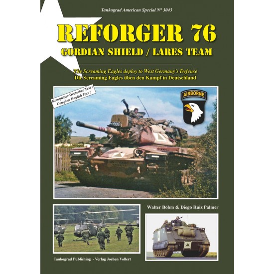 US Army Special Vol.43 REFORGER 76 Gordian Shield-Lares Team (English, 64 pages)