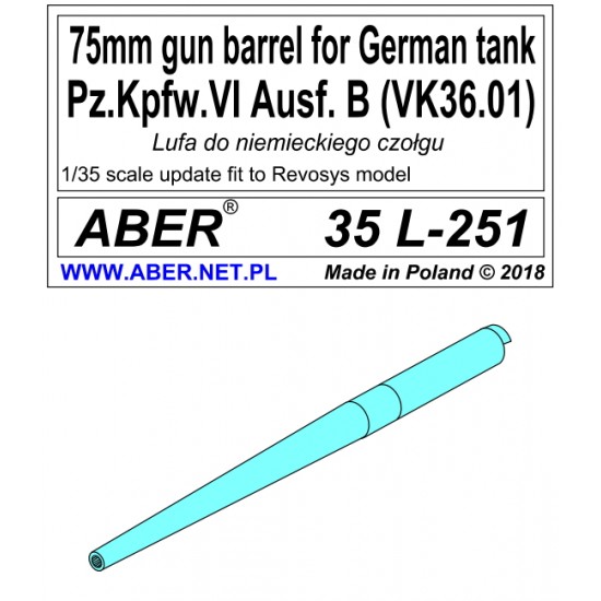1/35 German PzKpfw.VI Ausf.B (VK36.01) 7.5cm Gun Barrel for Revosys Model