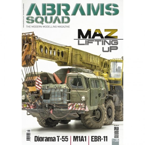 The Modern Modelling Magazine - Abrams Squad Issue No.25 (English, 72 pages)