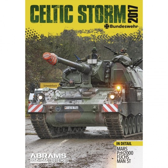 Abrams Squad References Vol.1 - Celtic Storm 2017 (Bundeswehr Artillery, English, 72 pages))