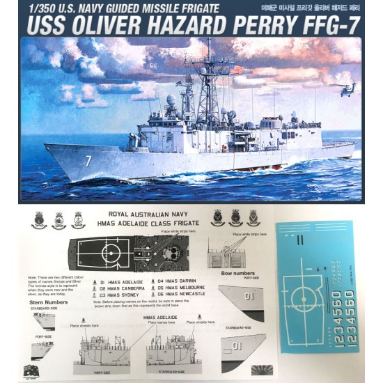 1/350 USS Oliver Hazard Perry FFG-7 (Australian Adelaide-class Frigate Decals Included)