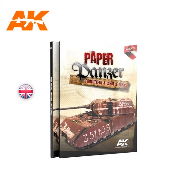 Paper Panzer: Prototypes & What If Tanks (English, 208 pages)
