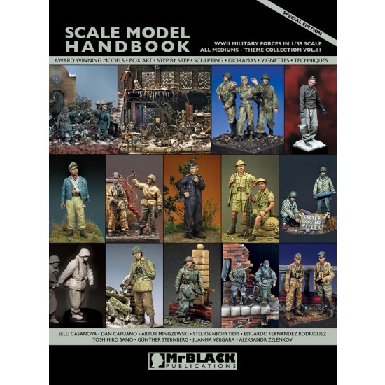 Scale Model Handbook: Theme Collection Vol.11 WWII Military Forces In 1/35 Scale