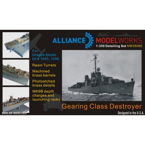 1/350 Gearing Class Destroyer Detail Set for Dragon kit #1045 &1046