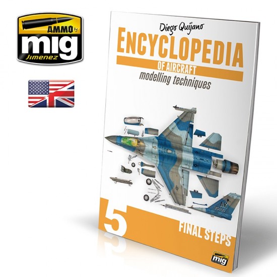 Encyclopedia Of Aircraft Modelling Techniques - Vol.5 - Final Steps (English)