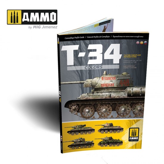 T-34 Colours - Tank Camouflage Patterns in WWII (Multilingual English, Castellano, Russian, 88 pages)