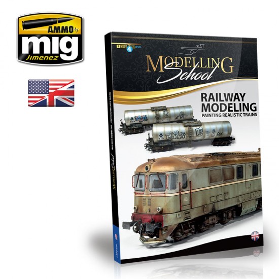 Modeling School - Railway Modeling: Painting Realistic Trains (English, 148 pages)