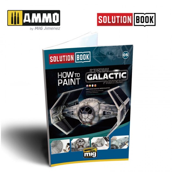 Solution Book - How To Paint Imperial Galactic Fighters (English, 60pages)