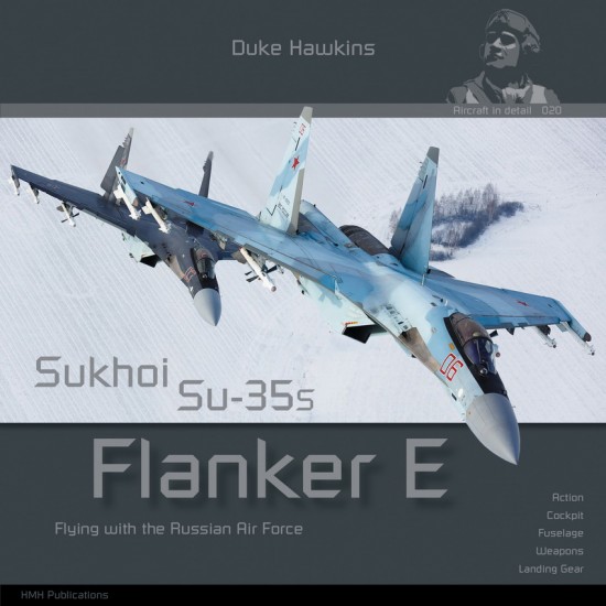 Aircraft in Detail: Sukhoi Su-35S Flanker E (English, 116 pages)