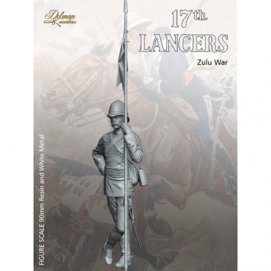 90mm Scale Zulu War 17th Lancers