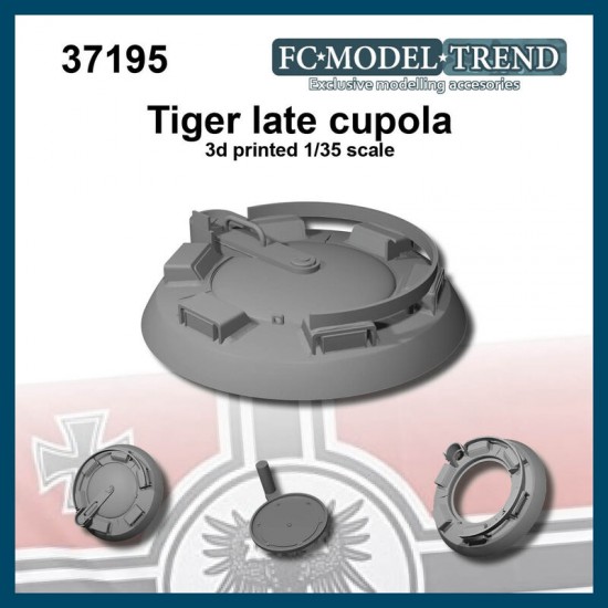 1/35 Tiger Late Cupola