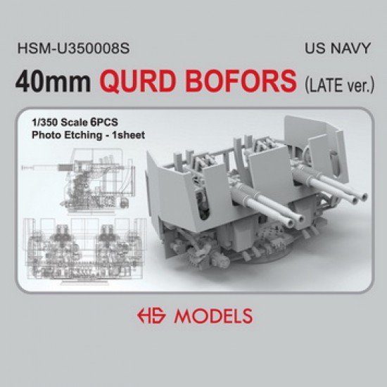 1/350 US Navy 40mm Quad Bofors Late Version (6pcs)