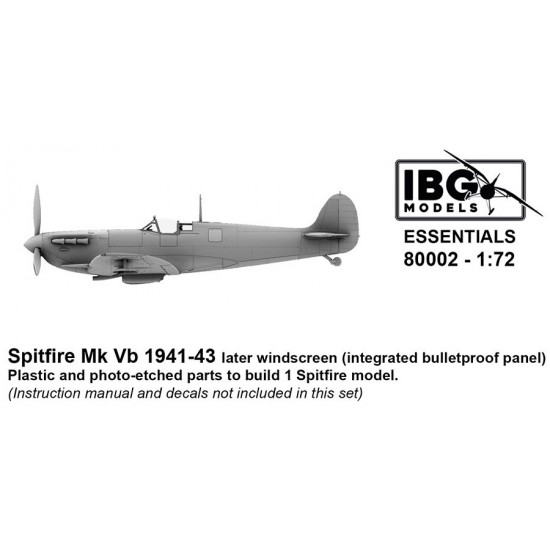 1/72 Spitfire MK VB 1941-43 Later Windscreen (integrated bulletproof ...