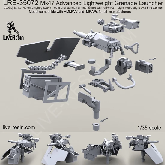 1/35 Mk47 Adv. Lightweight Grenade Launcher Striker40 on Vinghog ICSW Mount & GPK Shield