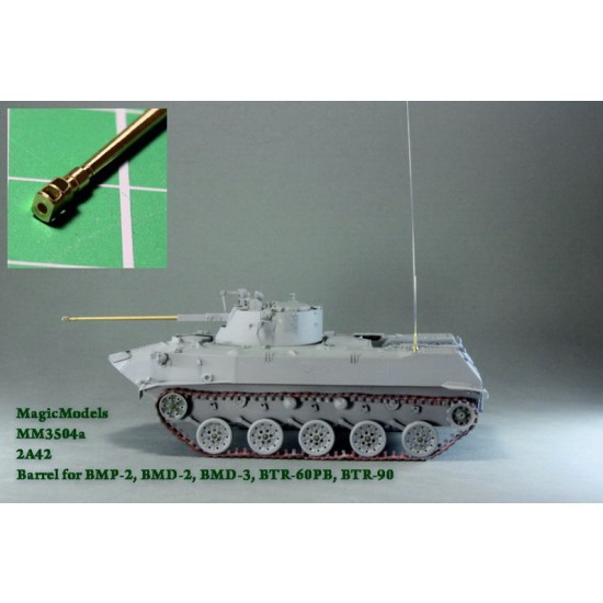 1/35 BMP-2/BMD-2/BTR-60PB 2A42 Barrel Since 1951