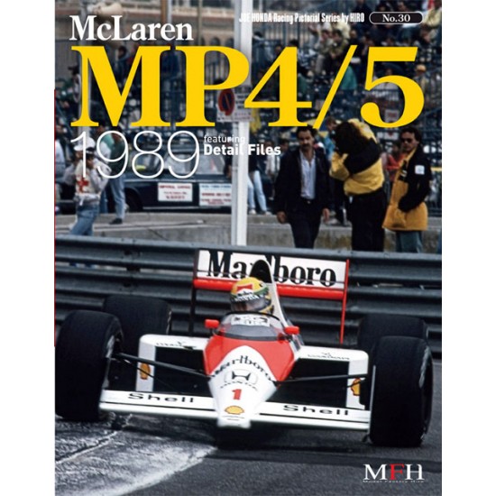 Joe Honda Racing Pictorial series No.30 McLaren MP4/5 1989