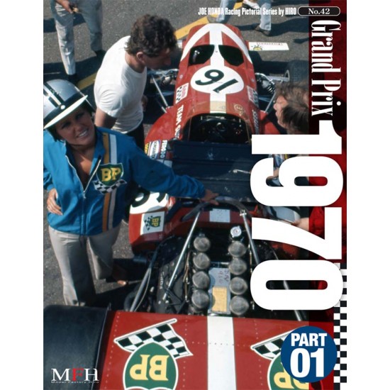 Joe Honda Racing Pictorial Series No.42 Grand Prix 1970 Part 01