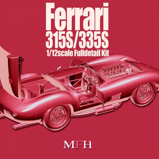 1/12 Full Detail kit - Ferrari 315S/335S Ver.B: 1957 LM 335S #6 Collons/Hill / 315S #8