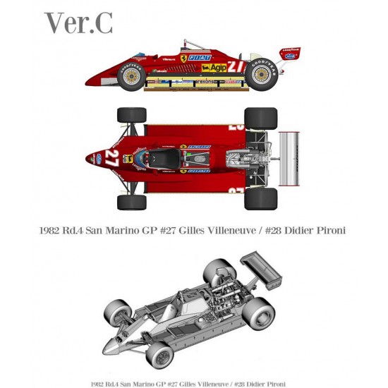 1/20 Ferrari 126C2 Ver.C 1982 Rd.4 San Marino GP #27 Gilles Villeneuve #28 Didier Pironi
